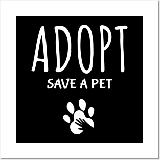 Adopt Save A Pet. Posters and Art